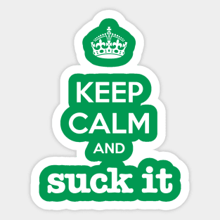 Psych - Keep Calm and Suck It Sticker